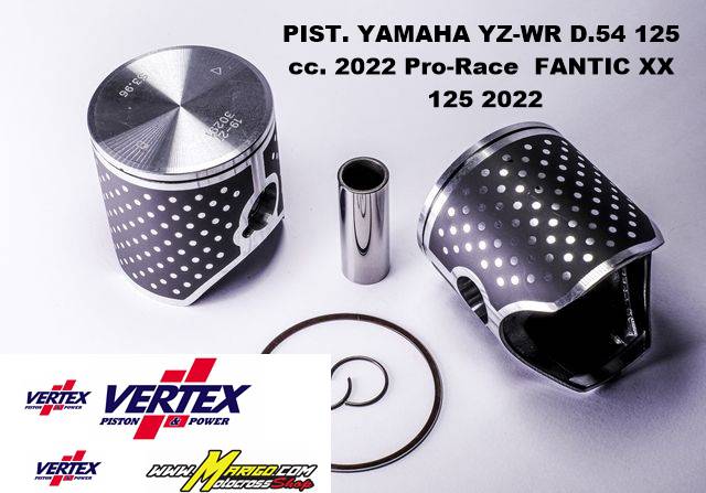 PISTONI VERTEX YAMAHA 125  FANTIC XX 125  2022/2025  # Pro-Race #  cod. 24571